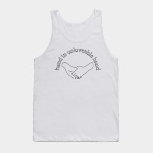 hand in unloveable hand Tank Top